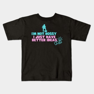 Are you a bossy t shirt? Get one for yourself that says I'm not bossy, funny humor t shirts leadership gifts Kids T-Shirt